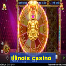 illinois casino