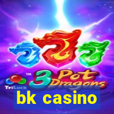 bk casino