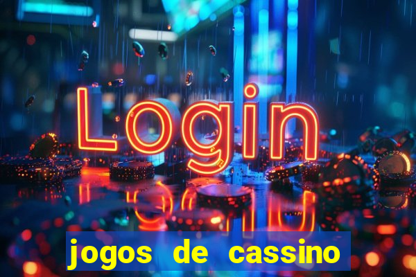 jogos de cassino para ganhar dinheiro de verdade