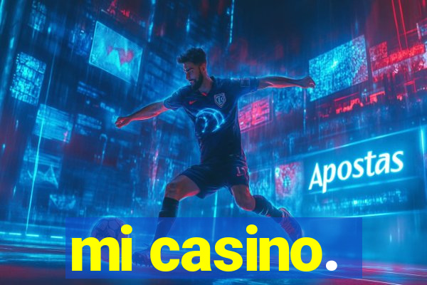 mi casino.