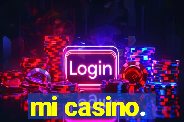 mi casino.