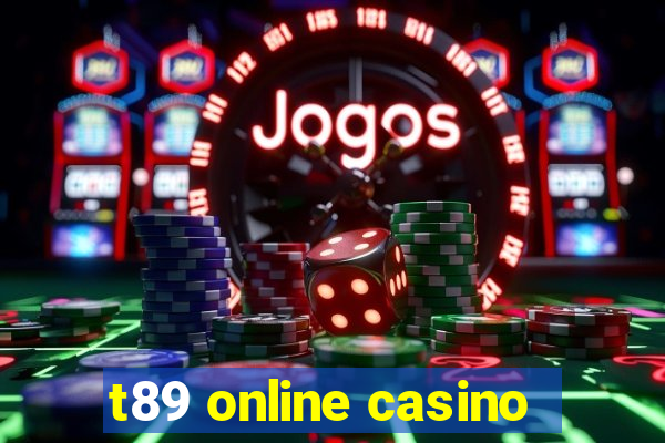 t89 online casino