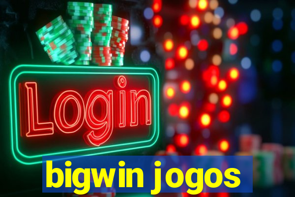 bigwin jogos