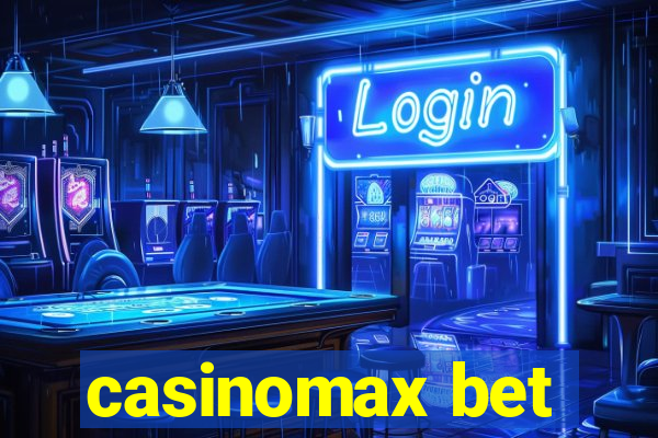 casinomax bet