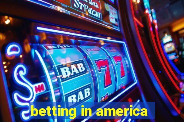 betting in america