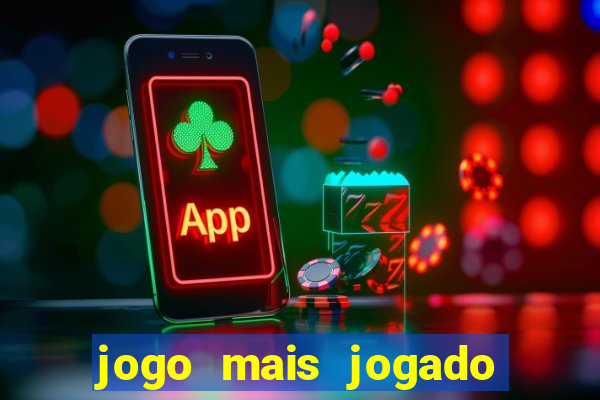 jogo mais jogado de celular