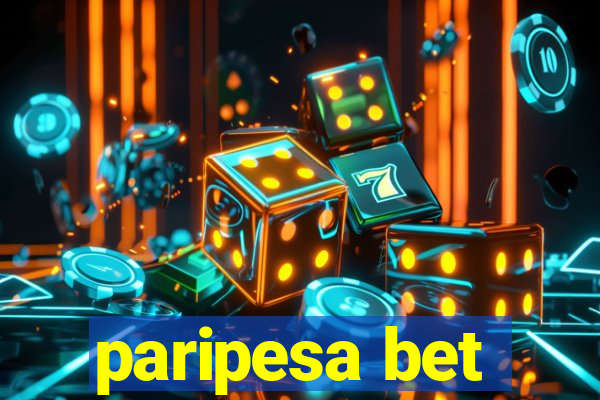 paripesa bet