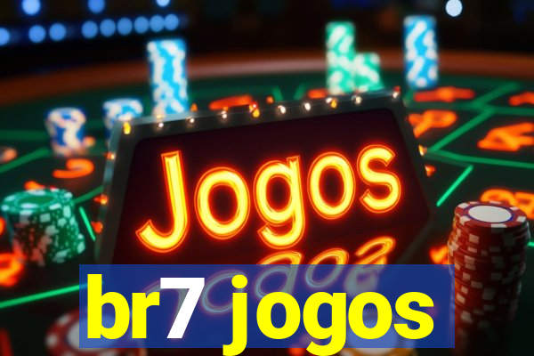 br7 jogos