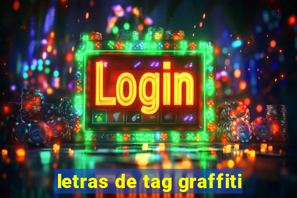 letras de tag graffiti