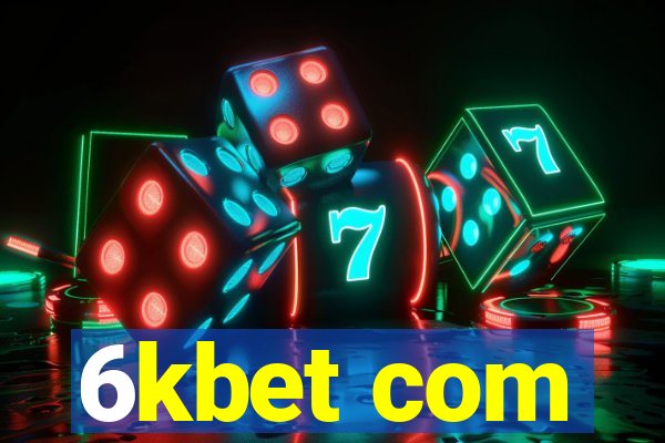 6kbet com