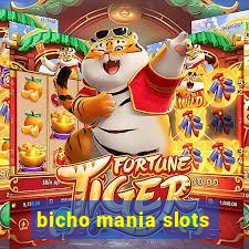 bicho mania slots