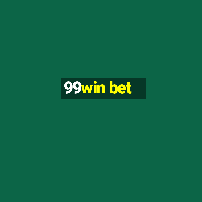 99win bet