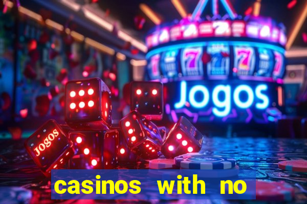 casinos with no deposit bonuses