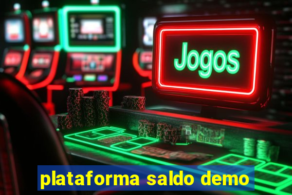 plataforma saldo demo