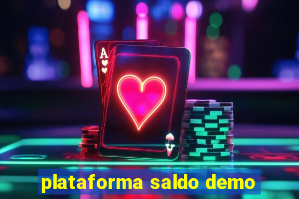 plataforma saldo demo