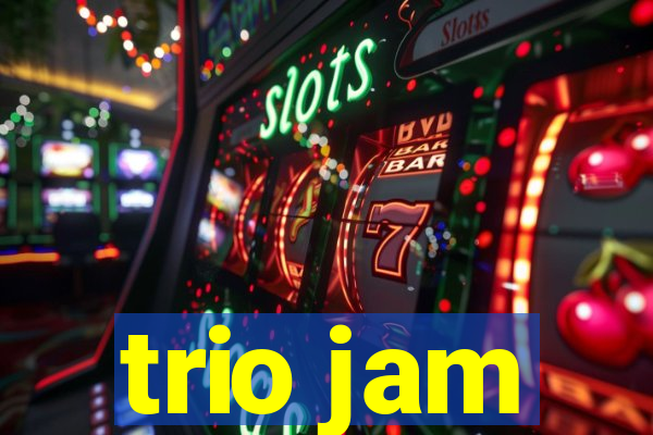 trio jam