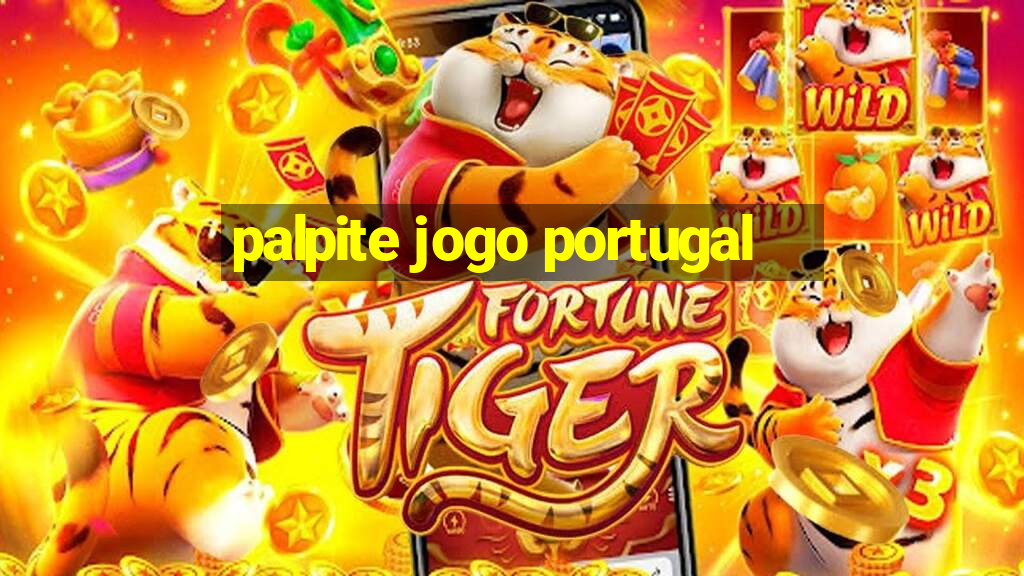 palpite jogo portugal