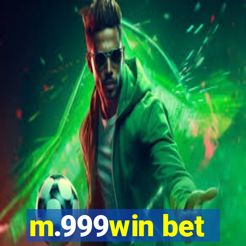 m.999win bet