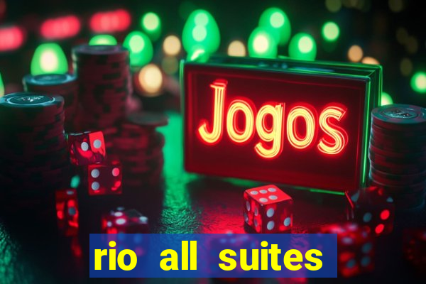 rio all suites hotel and casino in las vegas nevada