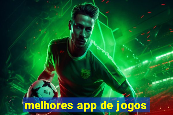 melhores app de jogos