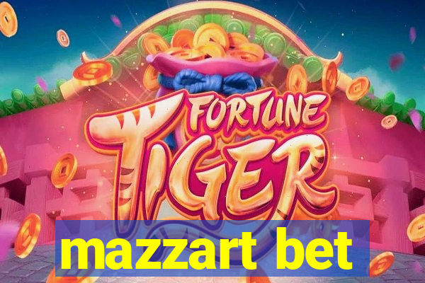 mazzart bet