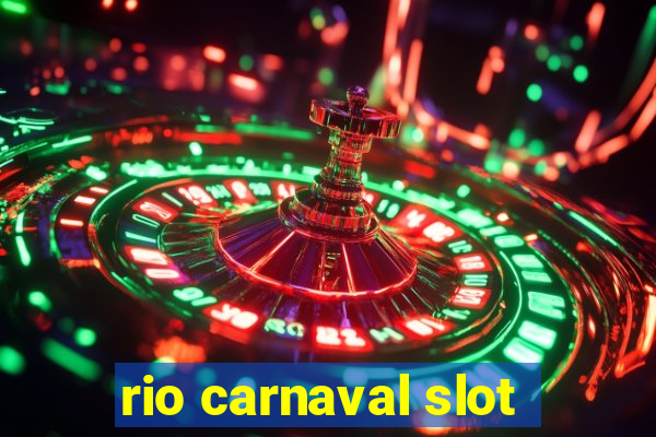 rio carnaval slot