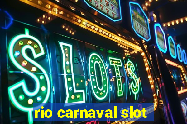 rio carnaval slot