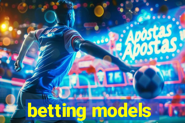 betting models