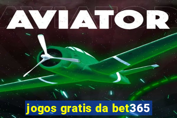 jogos gratis da bet365