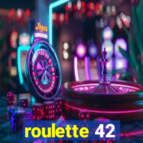 roulette 42