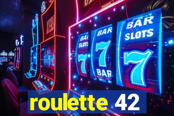 roulette 42