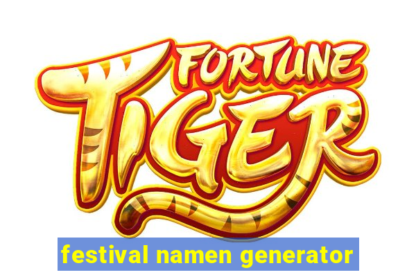 festival namen generator