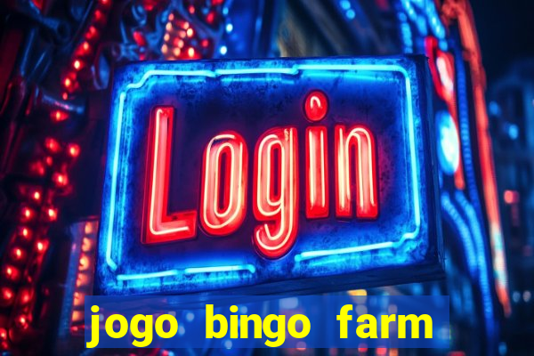 jogo bingo farm paga mesmo