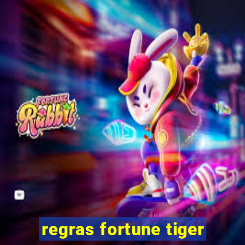 regras fortune tiger