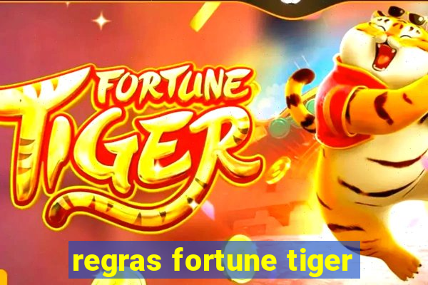 regras fortune tiger