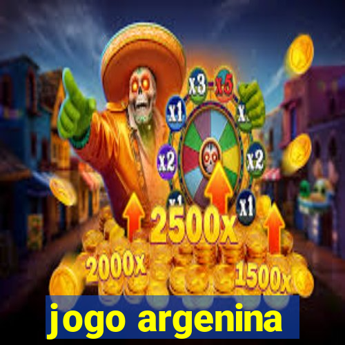 jogo argenina