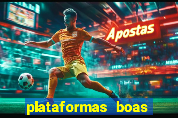 plataformas boas para jogar