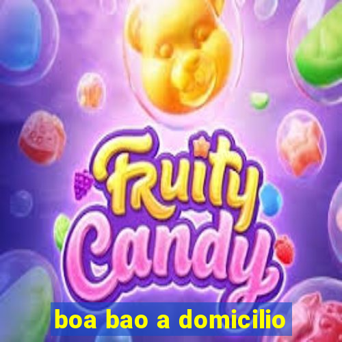 boa bao a domicilio