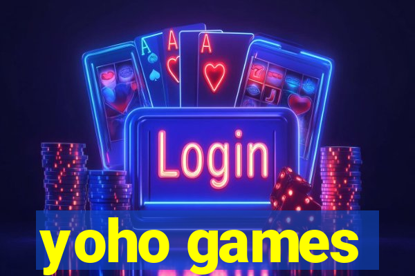 yoho games