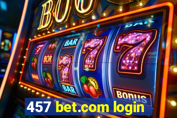 457 bet.com login