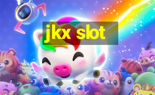 jkx slot