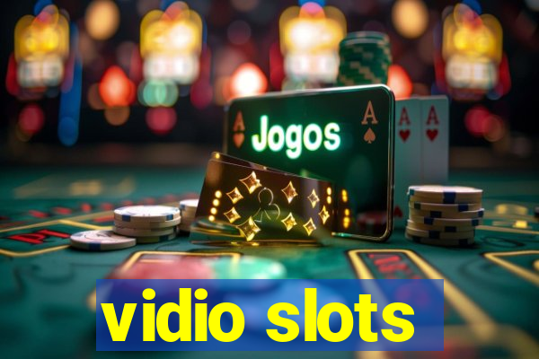 vidio slots