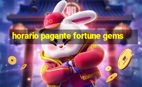 horario pagante fortune gems