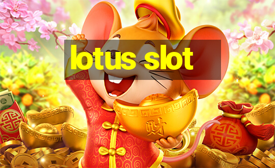 lotus slot