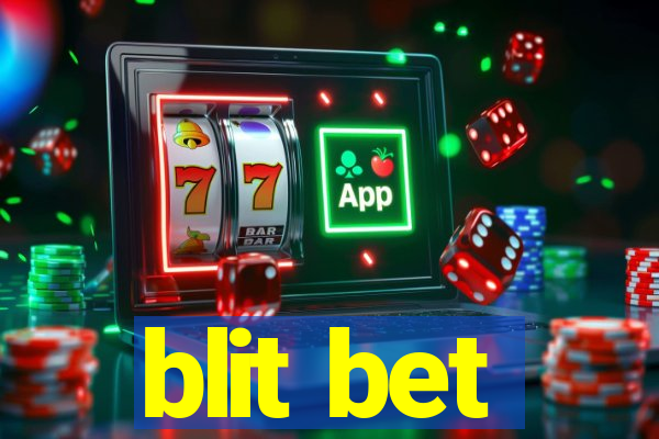 blit bet