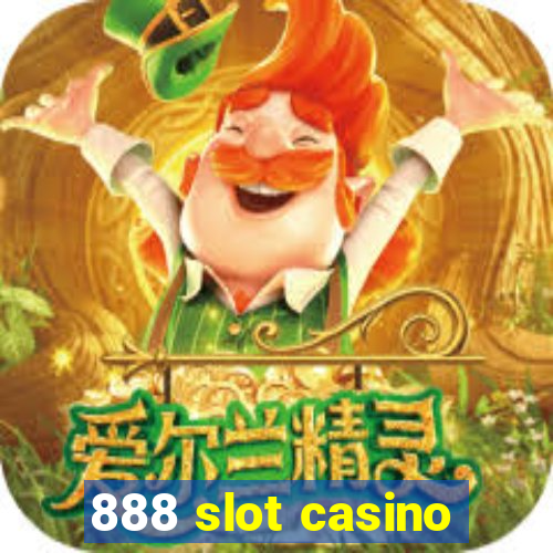 888 slot casino