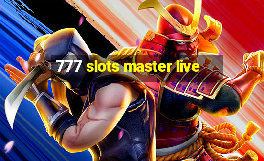 777 slots master live