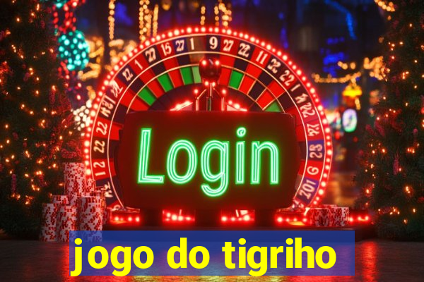 jogo do tigriho