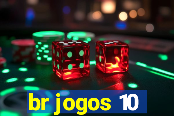 br jogos 10