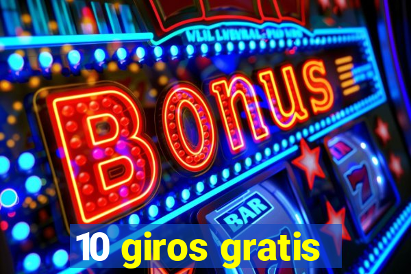 10 giros gratis